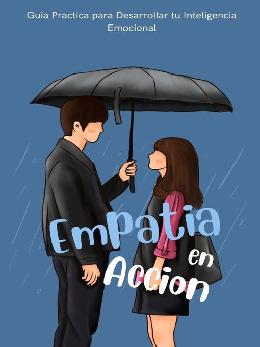 Title details for Empatia en Accion by Huaico B - Available